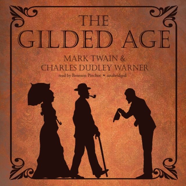 The Gilded Age, eAudiobook MP3 eaudioBook