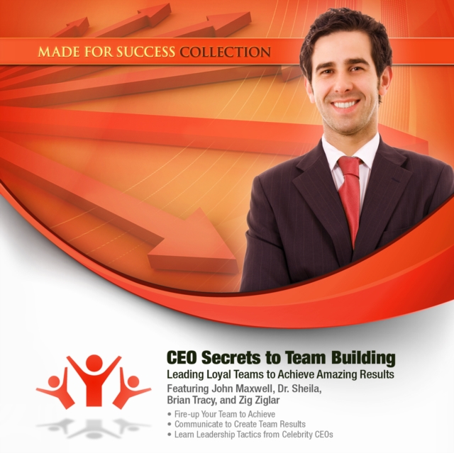 CEO Secrets to Team Building, eAudiobook MP3 eaudioBook