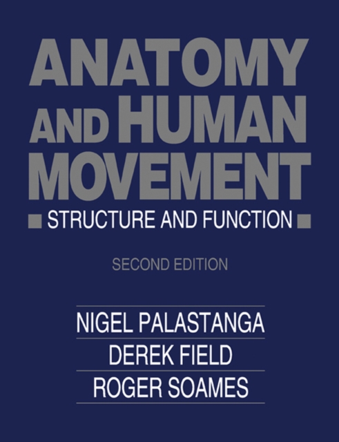 Anatomy and Human Movement : Structure and Function, EPUB eBook