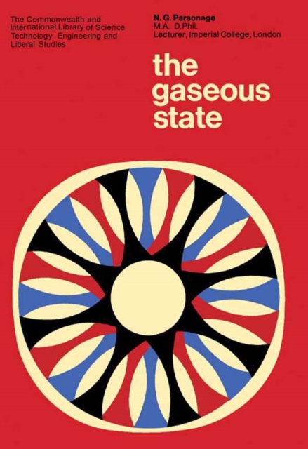 The Gaseous State : The Commonwealth and International Library: Chemistry Division, EPUB eBook
