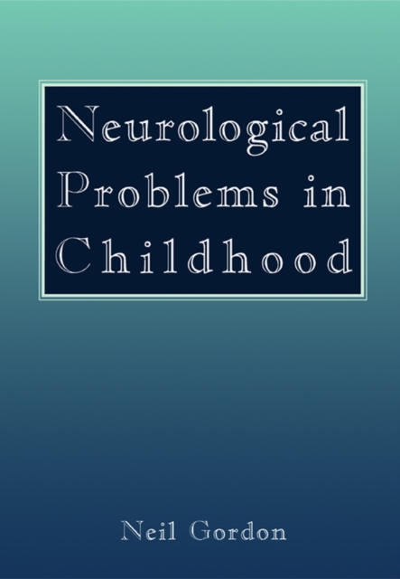Neurological Problems in Childhood, EPUB eBook