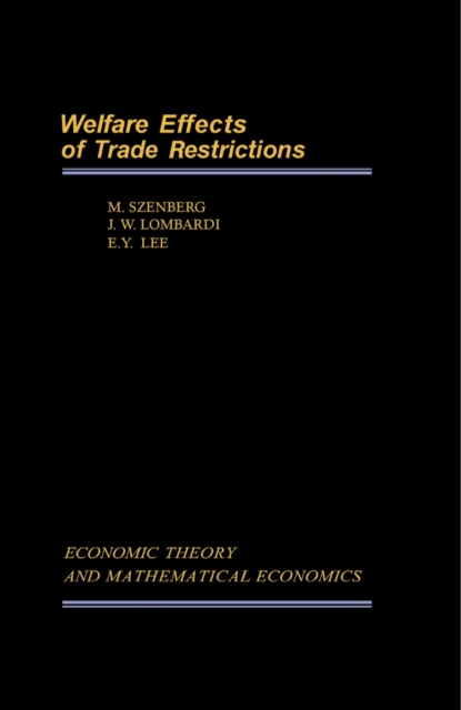 Welfare Effects of Trade Restrictions : A Case Study of the U.S. Footwear Industry, PDF eBook