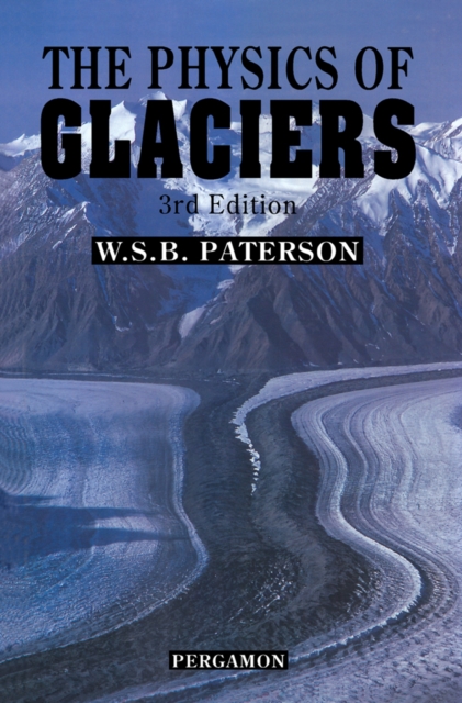 The Physics of Glaciers, PDF eBook