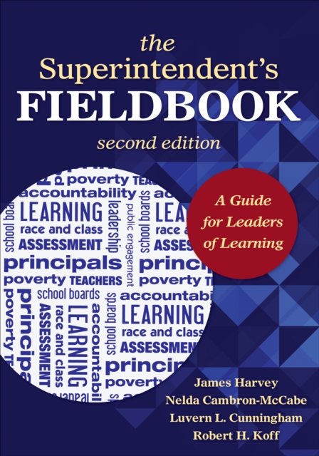 The Superintendent's Fieldbook : A Guide for Leaders of Learning, EPUB eBook