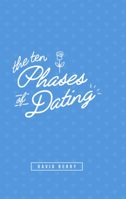 The 10 Phases of Dating, EPUB eBook