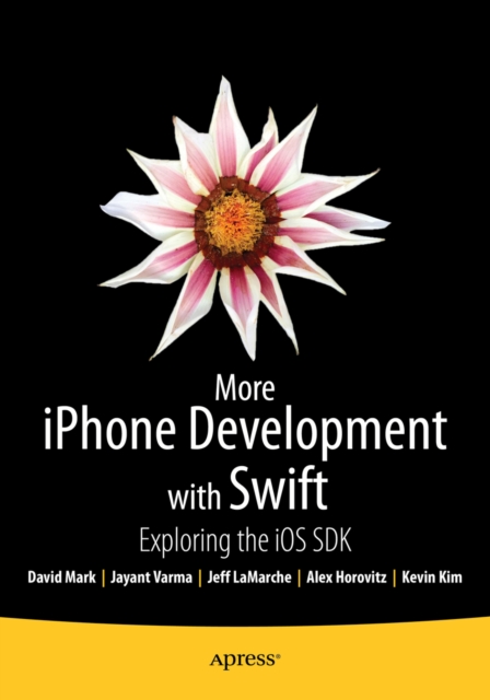 More iPhone Development with Swift : Exploring the iOS SDK, PDF eBook