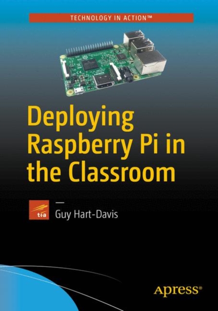 Deploying Raspberry Pi in the Classroom, EPUB eBook