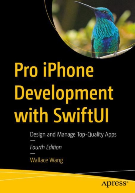 Pro iPhone Development with SwiftUI : Design and Manage Top-Quality Apps, EPUB eBook