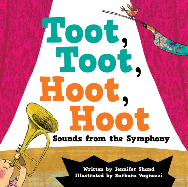 Toot, Toot, Hoot, Hoot Sounds from the Symphony, EPUB eBook