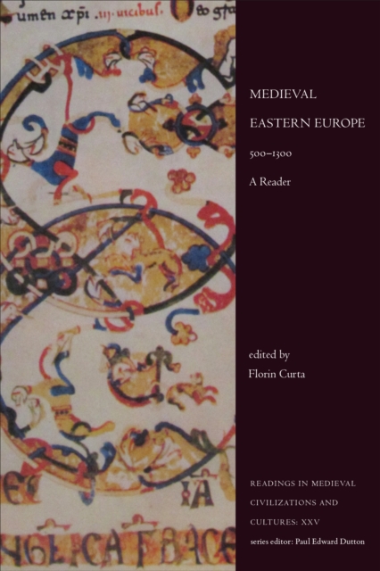 Medieval Eastern Europe, 500-1300 : A Reader, Hardback Book