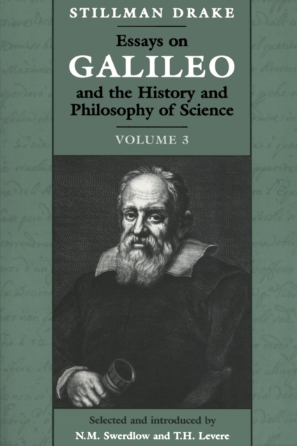 Essays on Galileo and the History and Philosophy of Science : Volume 3, PDF eBook