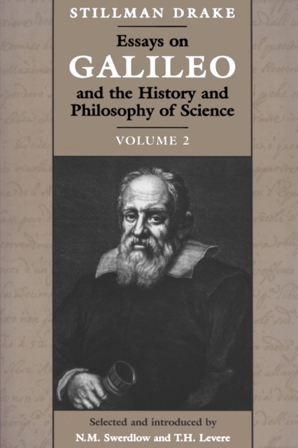 Essays on Galileo and the History and Philosophy of Science : Volume 2, PDF eBook