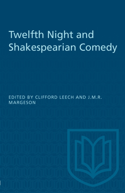 Twelfth Night and Shakespearian Comedy, PDF eBook