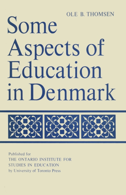 Some Aspects of Education in Denmark, PDF eBook