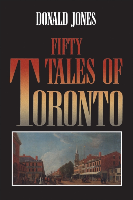 Fifty Tales of Toronto, EPUB eBook