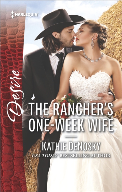 The Rancher's One-Week Wife, EPUB eBook
