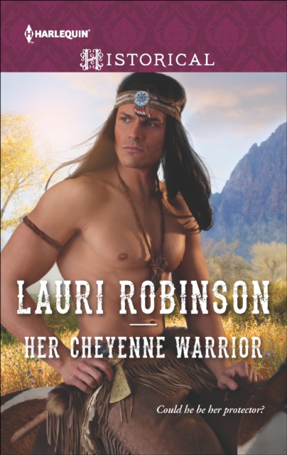 Her Cheyenne Warrior, EPUB eBook