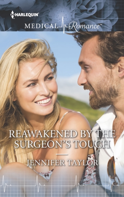 Reawakened by the Surgeon's Touch, EPUB eBook