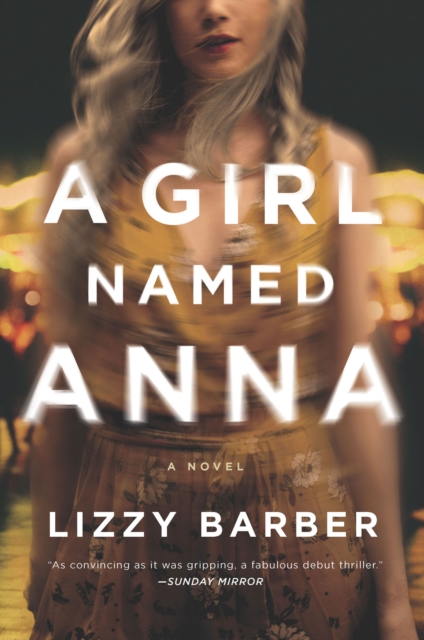 A Girl Named Anna : A Novel, EPUB eBook