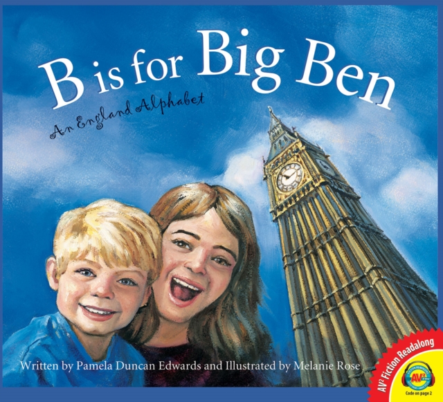 B is for Big Ben: An England Alphabet, PDF eBook