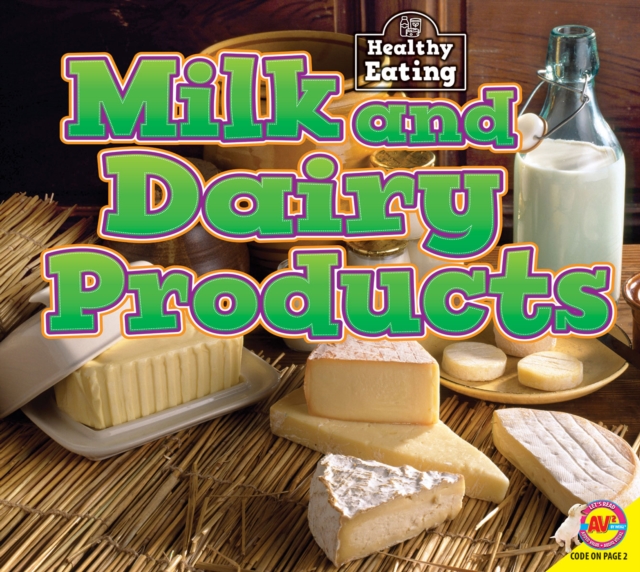 Milk and Dairy Products, PDF eBook