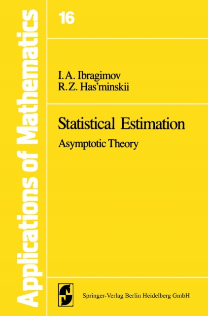 Statistical Estimation : Asymptotic Theory, PDF eBook