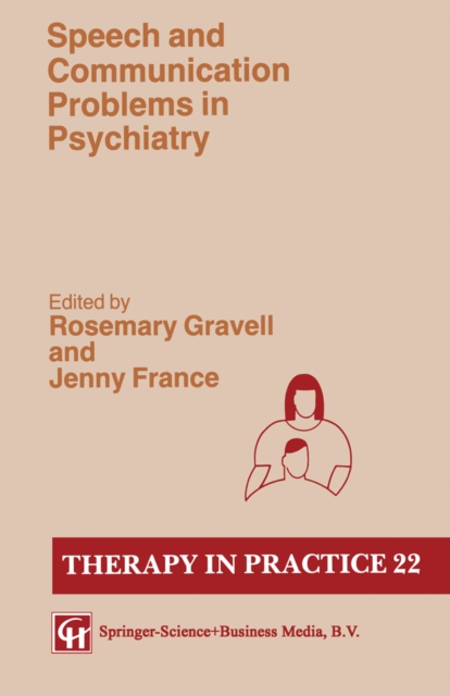 Speech and Communication Problems in Psychiatry, PDF eBook