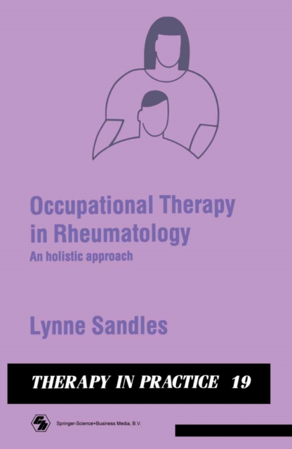 Occupational Therapy in Rheumatology : An holistic approach, PDF eBook
