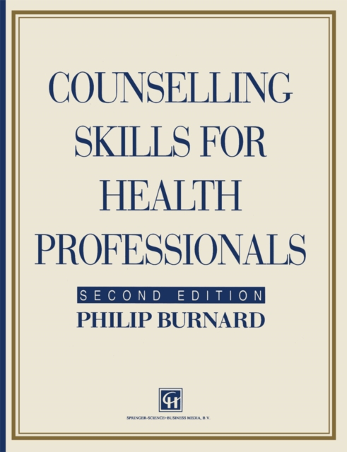 Counselling Skills for Health Professionals, PDF eBook