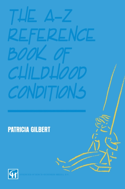 The A-Z Reference Book of Childhood Conditions, PDF eBook