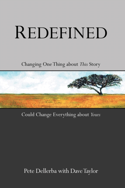 Redefined : Changing One Thing About This Story Could Change Everything About Yours, EPUB eBook
