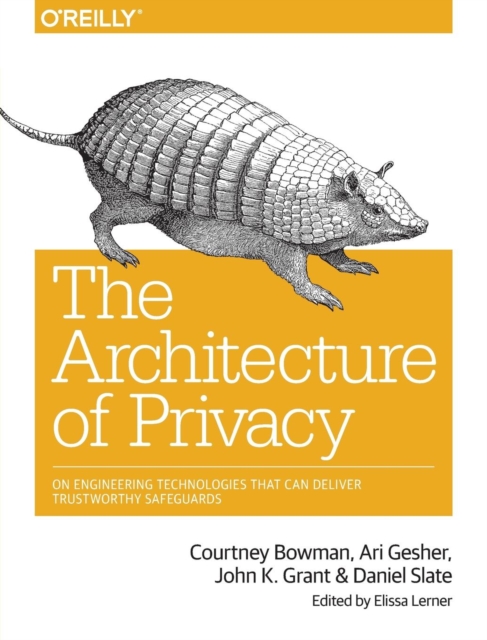 The Architecture of Privacy, Paperback / softback Book