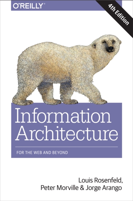 Information Architecture : For the Web and Beyond, EPUB eBook