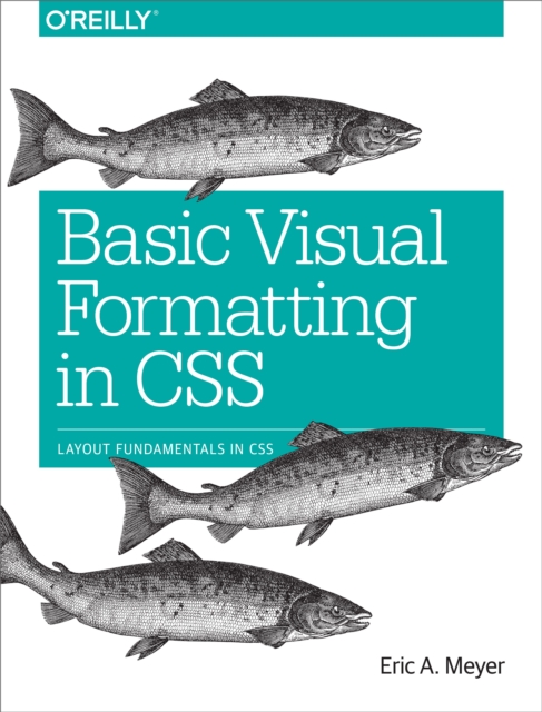 Basic Visual Formatting in CSS : Layout Fundamentals in CSS, PDF eBook