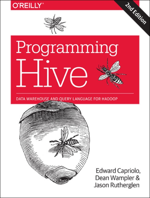Programming Hive, Paperback Book