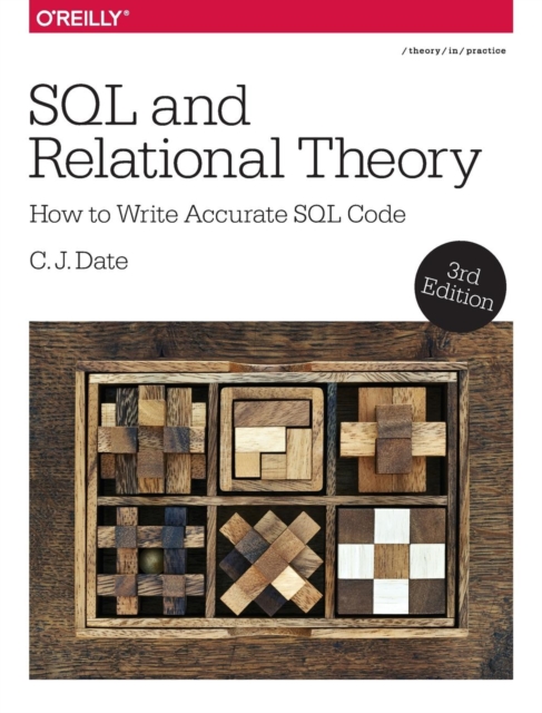 SQL and Relational Theory, 3e, Paperback / softback Book