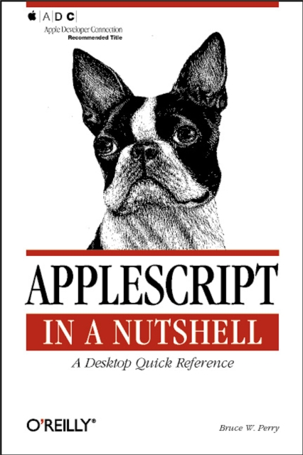 AppleScript in a Nutshell : A Desktop Quick Reference, EPUB eBook