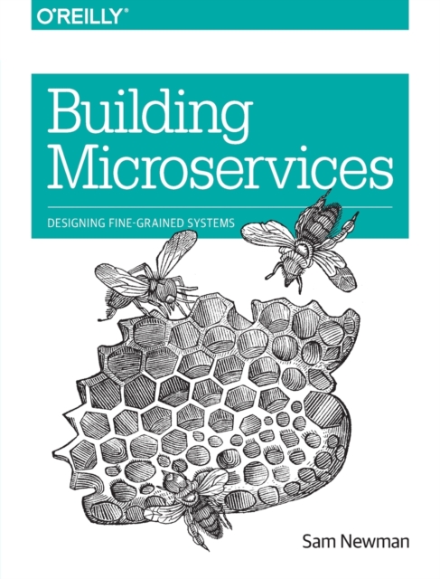 Building Microservices, Paperback / softback Book