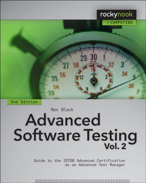 Advanced Software Testing - Vol. 2, 2nd Edition : Guide to the ISTQB Advanced Certification as an Advanced Test Manager, EPUB eBook