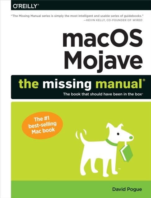 macOS Mojave: The Missing Manual : The book that should have been in the box, EPUB eBook