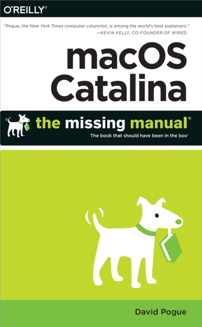 macOS Catalina: The Missing Manual : The Book That Should Have Been in the Box, EPUB eBook