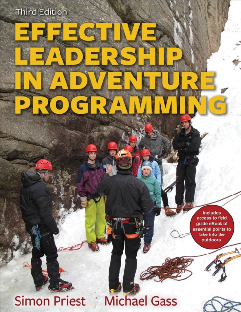 Effective Leadership in Adventure Programming 3rd Edition With Web Resource, Paperback / softback Book