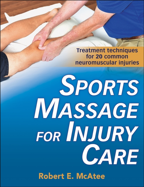 Sports Massage for Injury Care, Paperback / softback Book