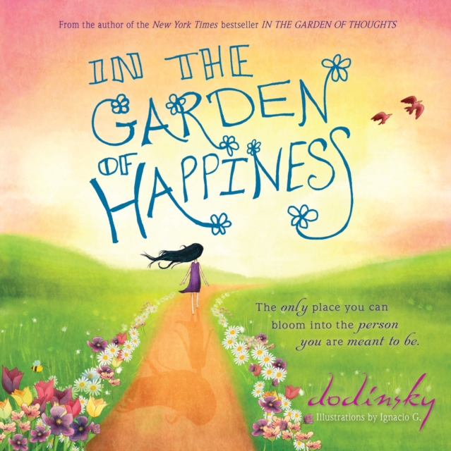 In the Garden of Happiness, Hardback Book