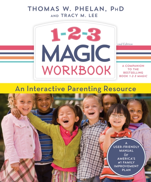 1-2-3 Magic Workbook : An Interactive Parenting Resource, Paperback / softback Book