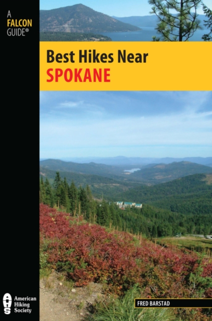 Best Hikes Near Spokane, EPUB eBook