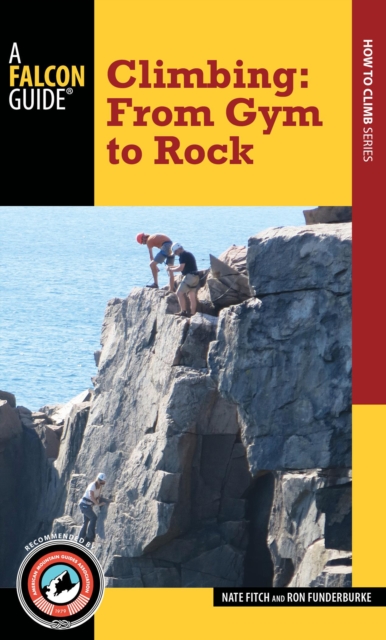 Climbing : From Gym to Rock, Paperback / softback Book