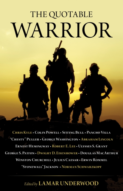 The Quotable Warrior, Paperback / softback Book