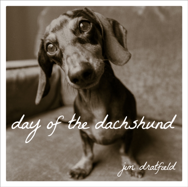 Day of the Dachshund, Hardback Book
