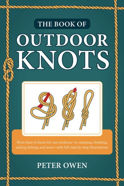 The Book of Outdoor Knots, Paperback / softback Book